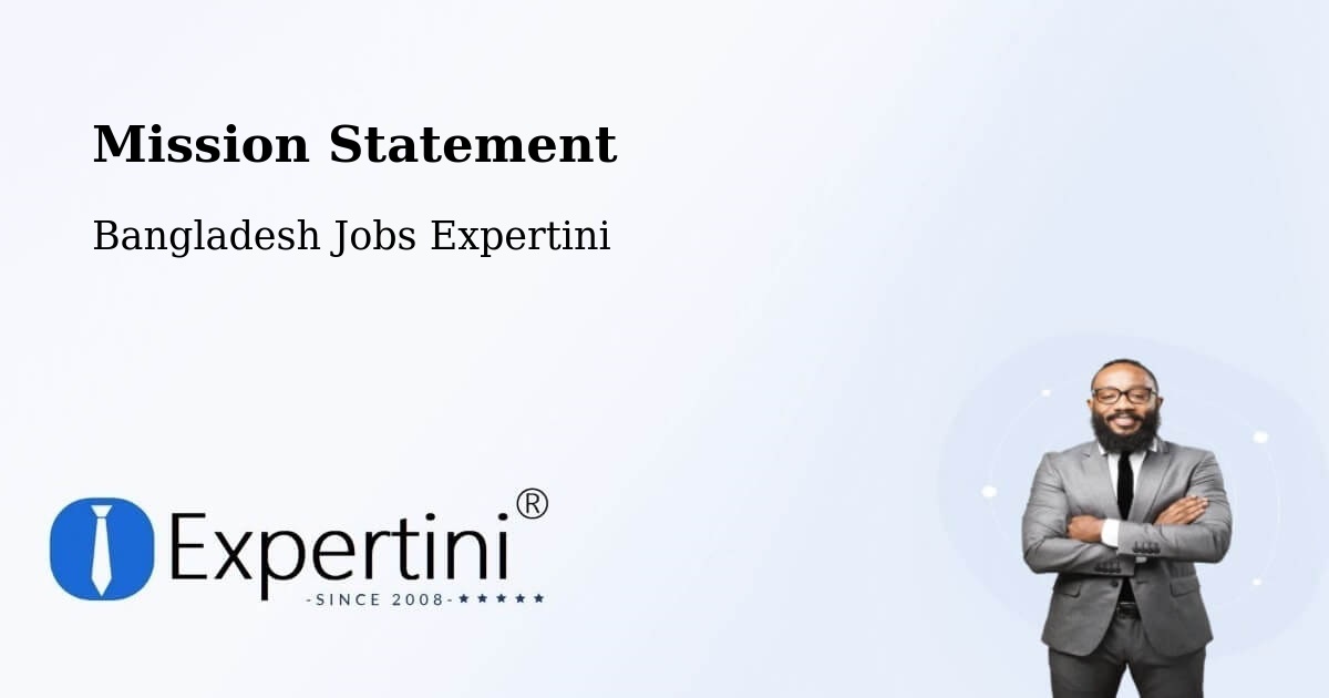Corporate Mission – Munshiganj - Bangladesh Jobs Expertini