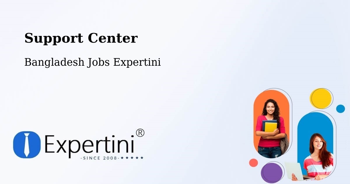 Support Services – Munshiganj - Bangladesh Jobs Expertini